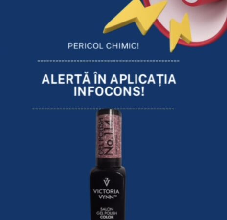 Alertă InfoCons: Gel de unghii retras de la comercializare din cauza unui risc chimic grav
