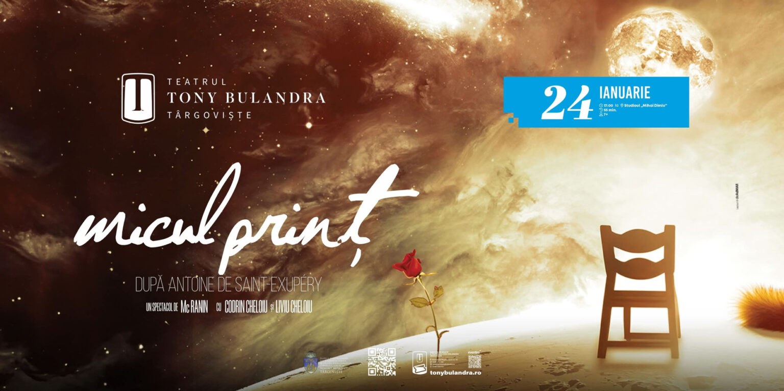 Spectacolul „Micul Prinț” aduce magia pe scena Teatrului Tony Bulandra din Târgoviște Spectacolul „Micul Prinț” aduce magia pe scena Teatrului Tony Bulandra din Târgoviște