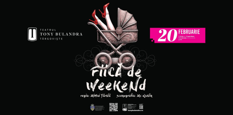„Fiica de Weekend” la Teatrul Tony Bulandra Târgoviște,  comedie și voie bună în Sala Mare