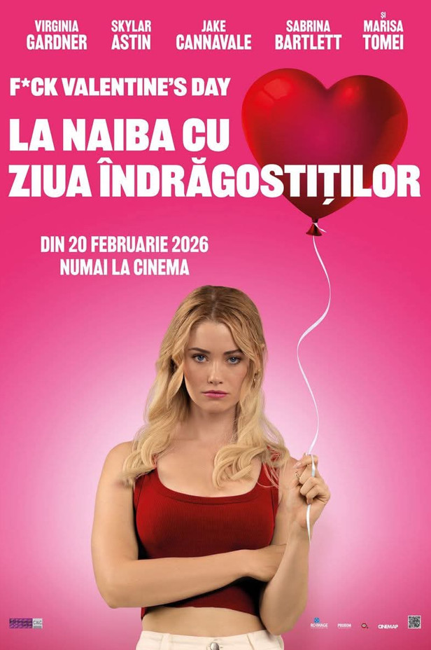 PREMIERĂ la Cinema Independența: „F*ck Valentine’s Day – La naiba cu Ziua Îndrăgostiților”