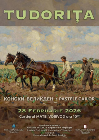 Tudorița – Paștele Cailor: Sărbătoarea tradițională a comunității bulgarilor din Târgoviște Tudorița – Paștele Cailor: Sărbătoarea tradițională a comunității bulgarilor din Târgoviște
