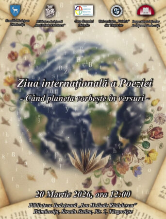 Biblioteca Județeană Dâmbovița sărbătorește Ziua Internațională a Poeziei: „Când planeta vorbește în versuri”