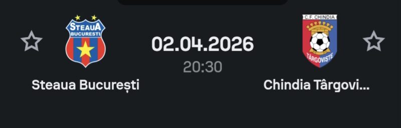 Play-off Liga 2: Steaua București – Chindia Târgoviște se joacă pe 2 aprilie 2026