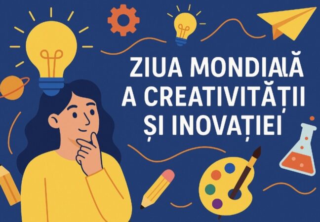 21 aprilie, Ziua mondială a creativității și inovației: ideile care schimbă lumea sunt sărbătorite global