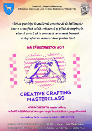 Ateliere creative la Biblioteca Județeană Dâmbovița – creativitate, relaxare și timp de calitate