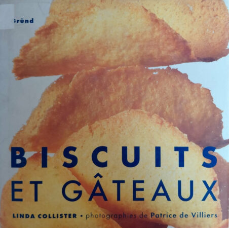 Biblioteca Județeană Dâmbovița – Secția Carte în Limbi Străine: „Biscuits et Gâteaux” de Linda Collister Biblioteca Județeană Dâmbovița – Secția Carte în Limbi Străine: „Biscuits et Gâteaux” de Linda Collister