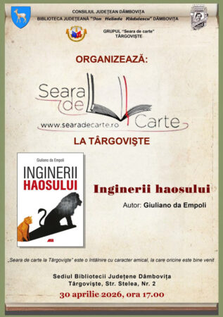 „Seara de carte la Târgoviște” revine cu o nouă ediție: dezbatere despre „Inginerii haosului”