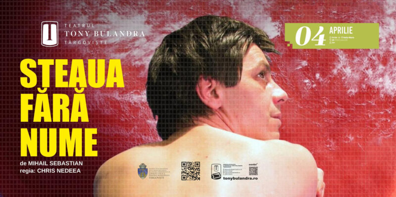 „Steaua fără nume” – o comedie savuroasă la Teatrul Tony Bulandra Târgoviște