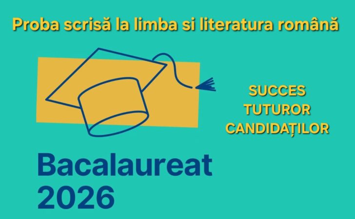 Începe Bacalaureatul 2026! Elevii susțin astăzi prima probă scrisă