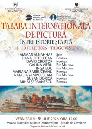 Târgoviște găzduiește Tabăra Internațională de Pictură „Între Istorie și Artă” Târgoviște găzduiește Tabăra Internațională de Pictură „Între Istorie și Artă”