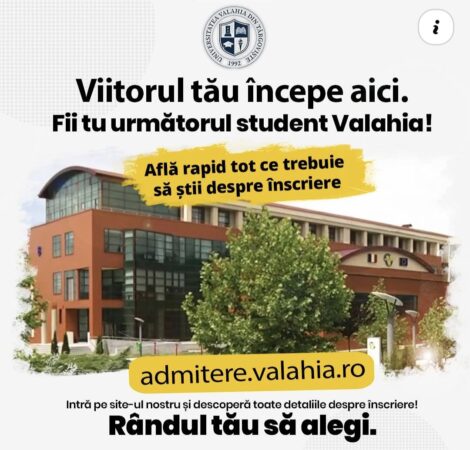 Astăzi este ultima zi de înscrieri la Universitatea „Valahia” din Târgoviște! Astăzi este ultima zi de înscrieri la Universitatea „Valahia” din Târgoviște!