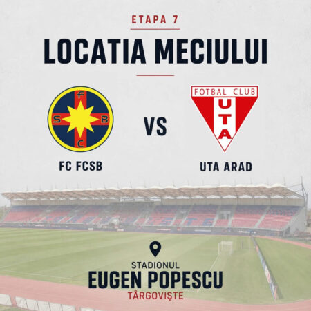 FCSB vine la Târgoviște! „Eugen Popescu”, ales pentru duelul cu UTA Arad FCSB vine la Târgoviște! „Eugen Popescu”, ales pentru duelul cu UTA Arad