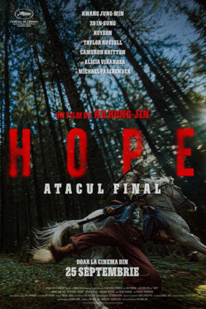 „HOPE: ATAC FINAL” AJUNGE LA CINEMA INDEPENDENȚA „HOPE: ATAC FINAL” AJUNGE LA CINEMA INDEPENDENȚA