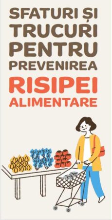 Nu risipi mâncarea! Gesturile mici pot face diferența Nu risipi mâncarea! Gesturile mici pot face diferența
