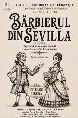 Târgoviștea intră în sărbătoare! „Bărbierul din Sevilla”, cu păpuși gigant, deschide seria spectacolelor de poveste Târgoviștea intră în sărbătoare! „Bărbierul din Sevilla”, cu păpuși gigant, deschide seria spectacolelor de poveste
