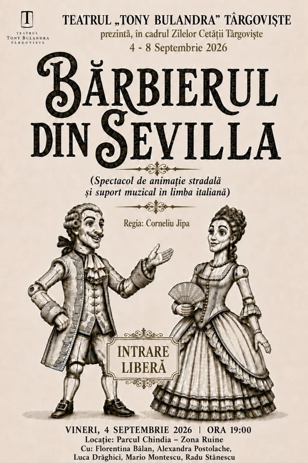 Târgoviștea intră în sărbătoare! „Bărbierul din Sevilla”, cu păpuși gigant, deschide seria spectacolelor de poveste