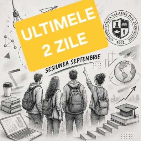 ULTIMELE ZILE PENTRU ADMITEREA LA „VALAHIA”! CANDIDAȚII SE POT ÎNSCRIE ONLINE ULTIMELE ZILE PENTRU ADMITEREA LA „VALAHIA”! CANDIDAȚII SE POT ÎNSCRIE ONLINE