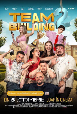 „Teambuilding 2” ajunge la Cinema Independența din Târgoviște „Teambuilding 2” ajunge la Cinema Independența din Târgoviște